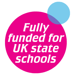 Fully funded for UK state schools